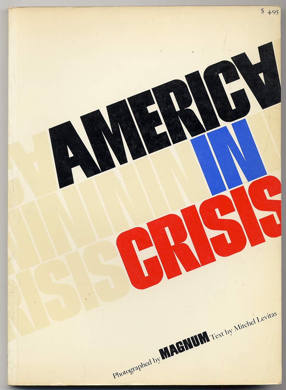 AMERICA IN CRISIS
