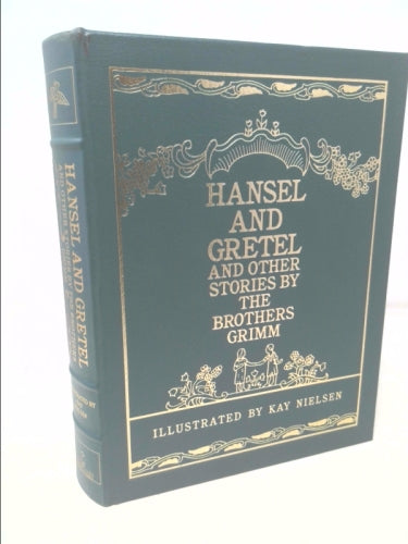 Hansel and Gretel: And other stories