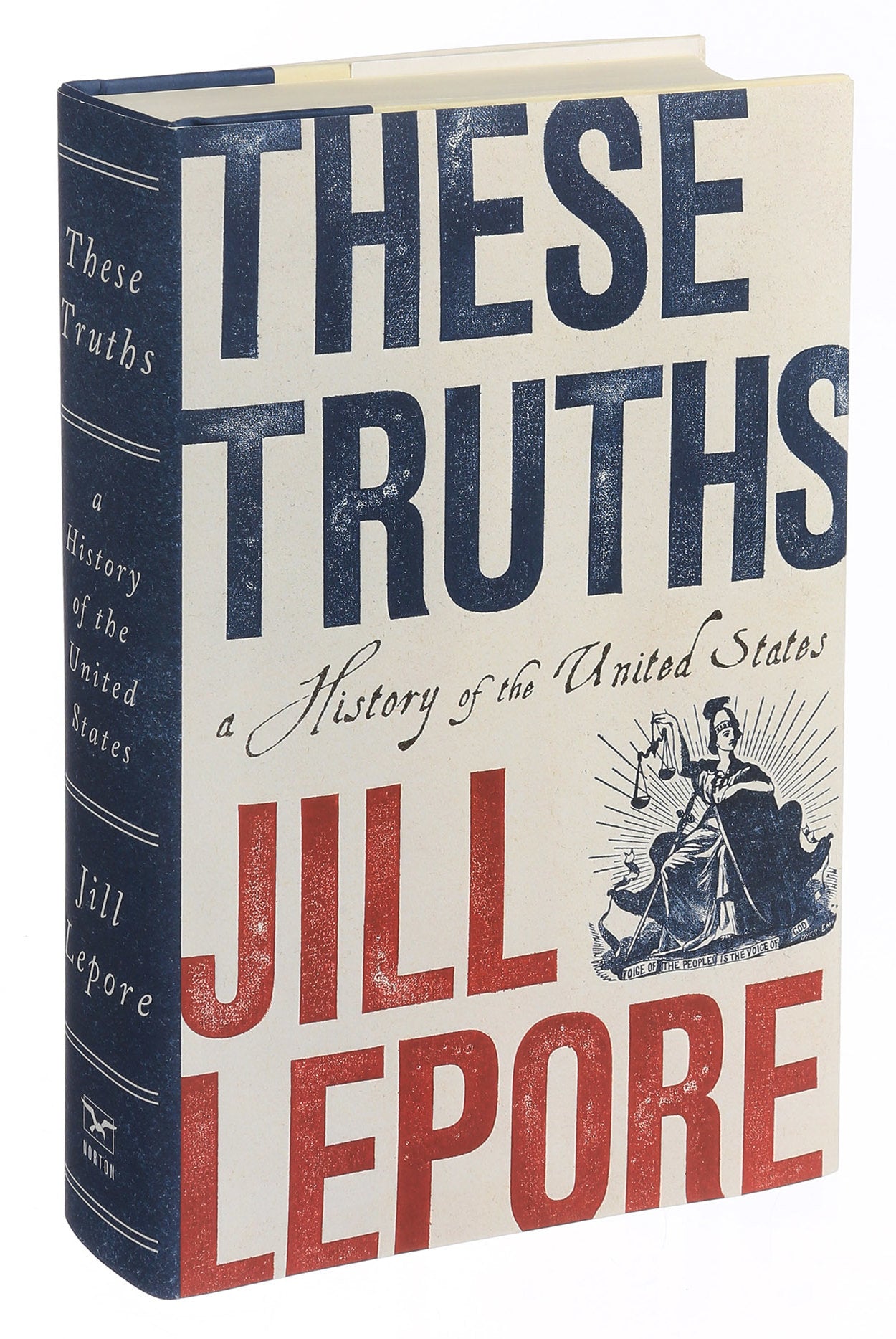 These Truths: A History of the United States