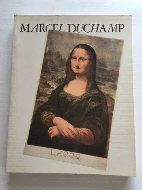 Marcel Duchamp: A Retrospective (1st Edition)