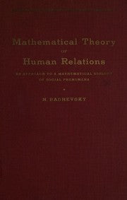 Mathematical Theory of Human Relations