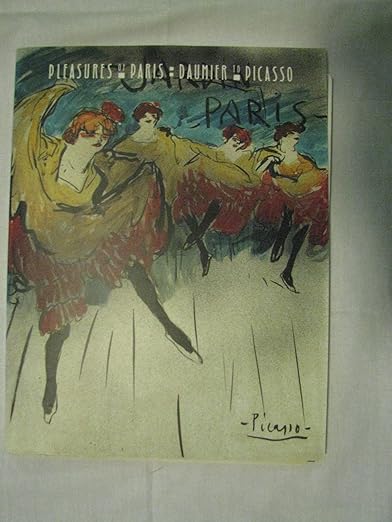Pleasures of Paris, Daumier to Picasso