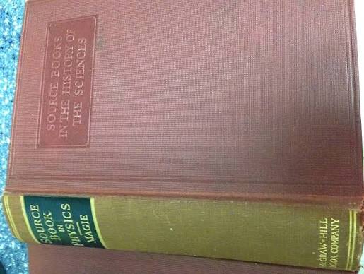 A Source Book in Physics (Source Books in the History of the Sciences)