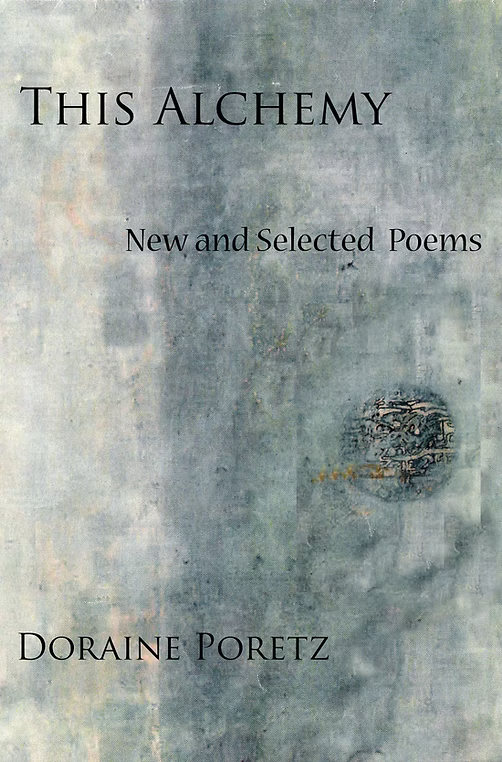 This Alchemy New and Selected Poems