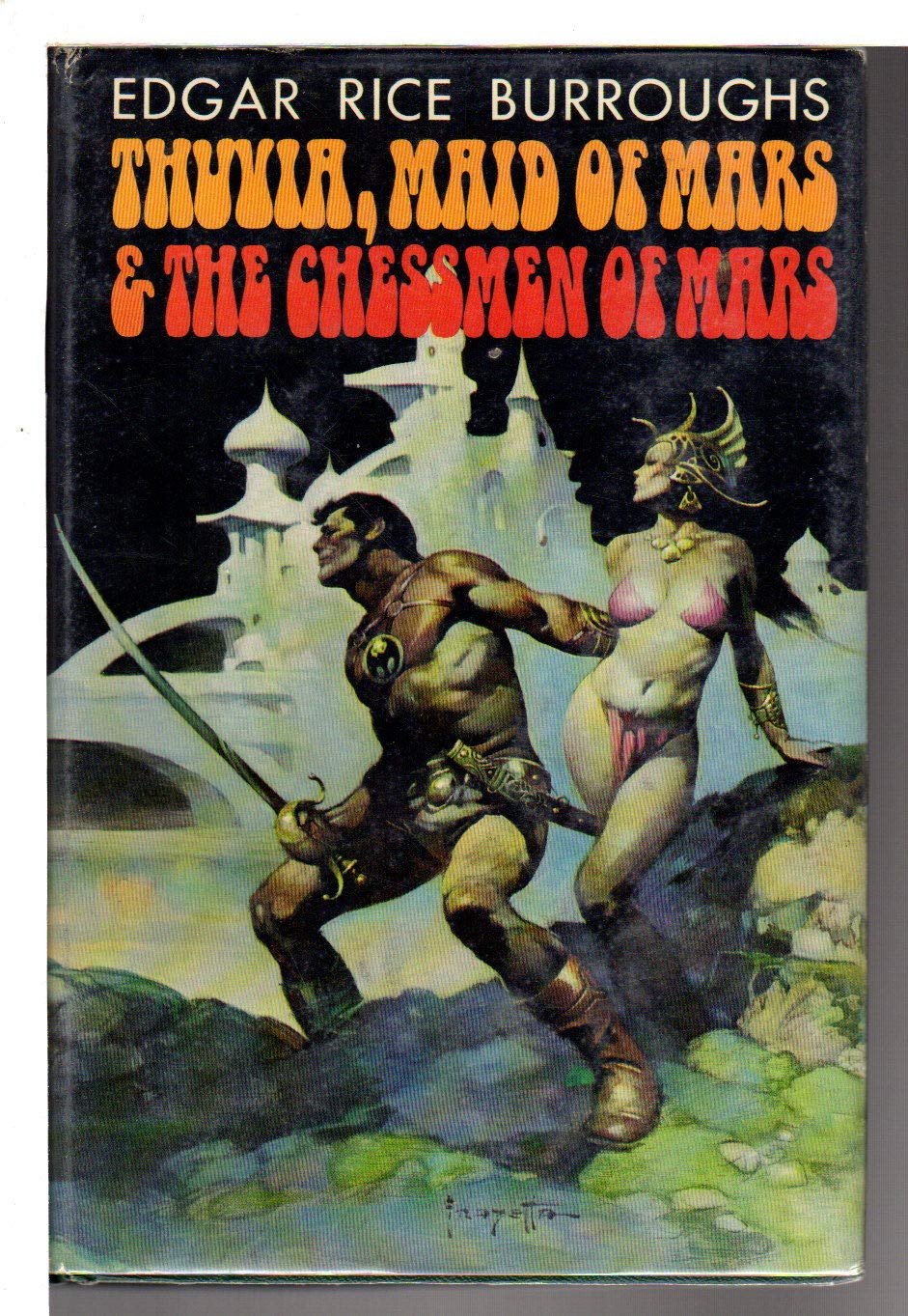 Thuvia, Maid of Mars & the Chessmen of Mars