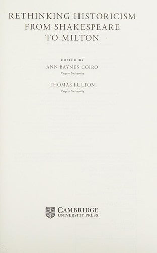 Rethinking Historicism from Shakespeare to Milton cover