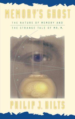 Memory'S Ghost: The Nature Of Memory And The Strange Tale Of Mr. M cover
