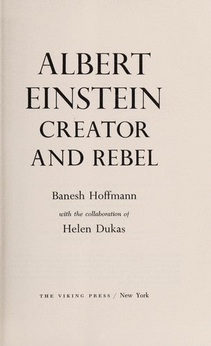 Albert Einstein: Creator and Rebel cover