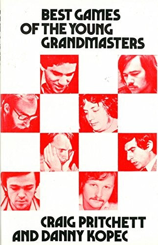 Best Games of the Young Grandmasters (Chess Books) cover