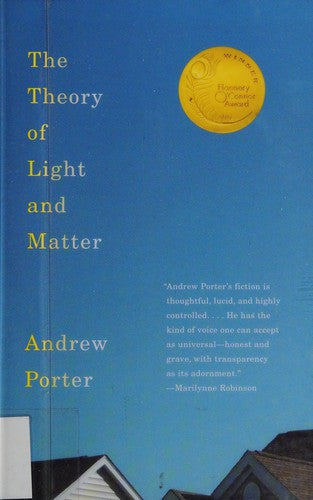 The Theory of Light and Matter (Vintage Contemporaries) cover