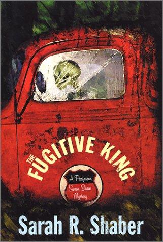 The Fugitive King: A Professor Simon Shaw Mystery cover