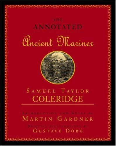 Annotated Ancient Mariner: The Rime of the Ancient Mariner cover