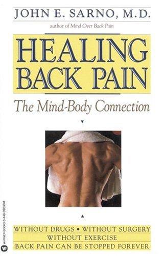 Healing Back Pain: The Mind-Body Connection cover