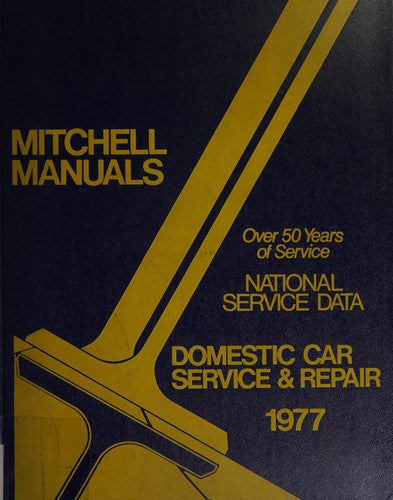 National Service Data Domestic Car Service and Repair 1977 cover
