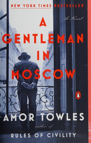 A Gentleman in Moscow: A Novel cover