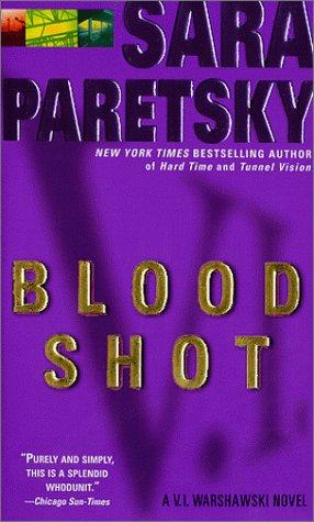 Blood Shot: A V. I. Warshawski Novel cover
