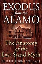 Exodus from the Alamo: The Anatomy of the Last Stand Myth cover