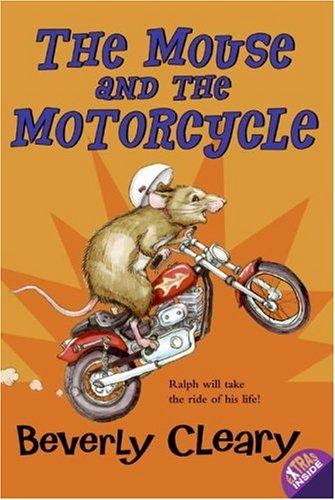 The Mouse and the Motorcycle: Perfect Chapter Book for 2nd and 3rd Graders cover