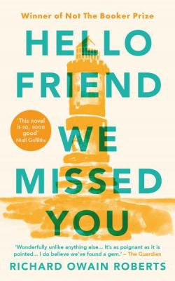Hello Friend We Missed You cover