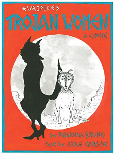 The Trojan Women: A Comic cover
