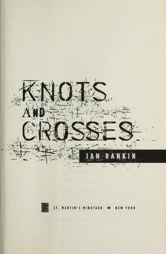 Knots and Crosses (Inspector Rebus Novels) cover