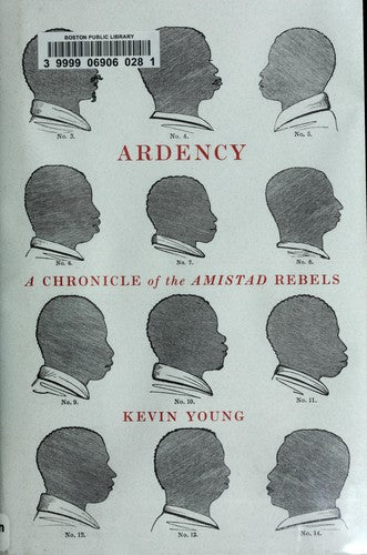 Ardency: A Chronicle of the Amistad Rebels cover