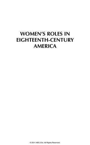 Women's Roles in Eighteenth-Century America (Women's Roles Through History) cover