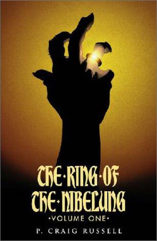 Ring of the Nibelung Volume 1: The Rhinegold & The Valkyrie cover