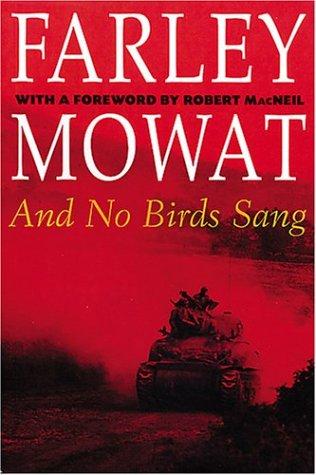 And No Birds Sang (The Farley Mowat Series) cover
