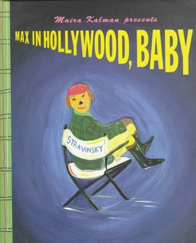 Max in Hollywood, Baby (Viking Kestrel picture books) cover