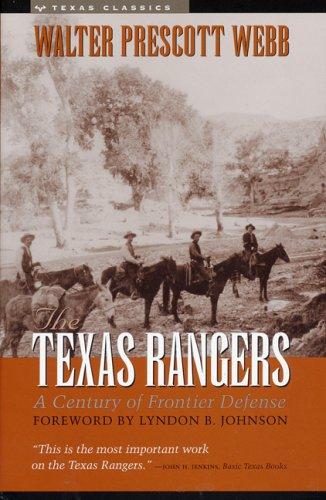The Texas Rangers: A Century of Frontier Defense cover