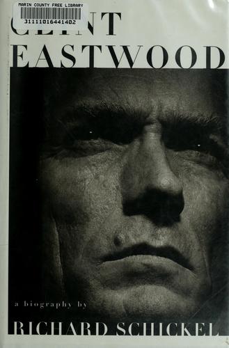 Clint Eastwood: A Biography cover
