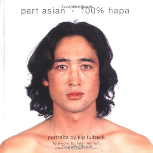 Part Asian, 100% Hapa cover