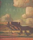 Escape to Reality: The Western World of Maynard Dixon cover