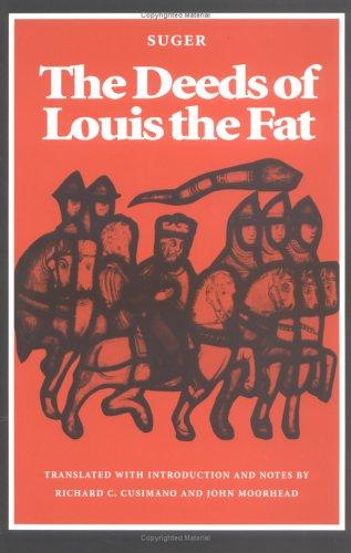 The Deeds of Louis the Fat (Not In A Series) cover