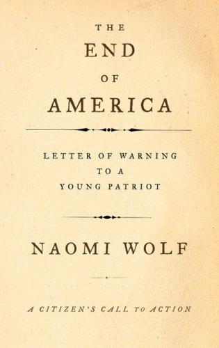 The End of America: Letter of Warning to a Young Patriot cover