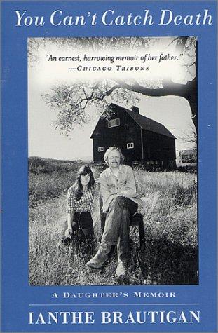 You Can't Catch Death: A Daughter's Memoir cover