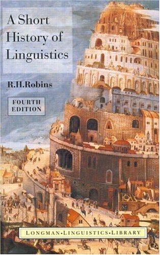 A Short History of Linguistics (Longman Linguistics Library) cover