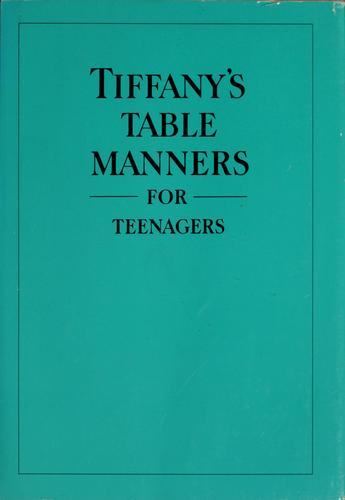 Tiffany's Table Manners for Teenagers cover