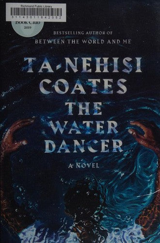 The Water Dancer: A Novel cover