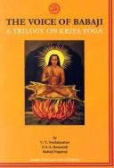 The Voice of Babaji A Trilogy on Kriya Yoga cover