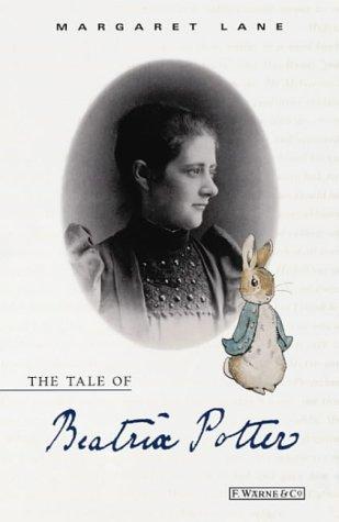The Tale of Beatrix Potter : A Biography cover