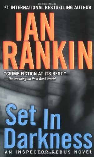 Set in Darkness: An Inspector Rebus Novel cover