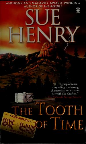 The Tooth of Time: A Maxine and Stretch Mystery (Maxie and Stretch Mystery) cover