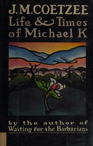 Life and Times of Michael K cover