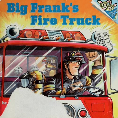 Big Frank's Fire Truck (Pictureback) cover
