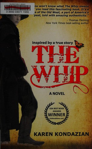 The Whip: a novel inspired by the story of Charley Parkhurst cover