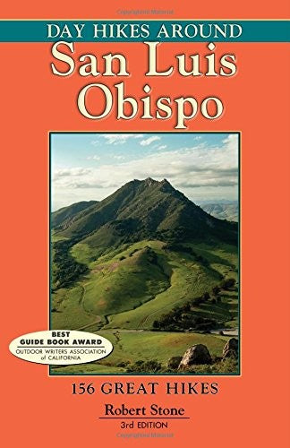 Day Hikes Around San Luis Obispo: 156 Great Hikes cover