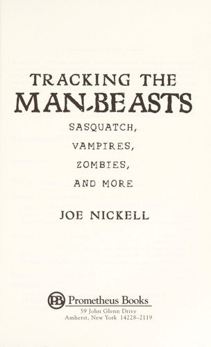 Tracking the Man-Beasts: Sasquatch, Vampires, Zombies, and More cover