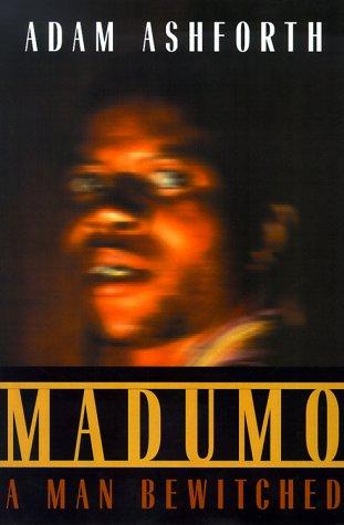 Madumo, a Man Bewitched cover